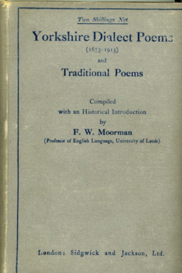 Yorkshire Dialect Poems (1673-1915) and Traditional Poems
(1916)